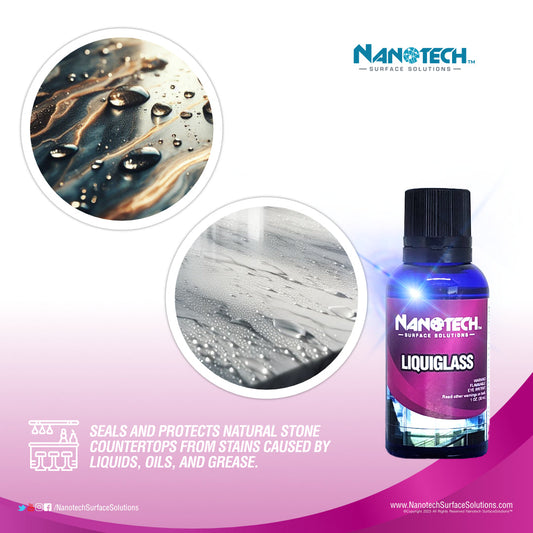 Why NanoTech Surface Solutions’ LiquiGlass™ Outperforms Traditional Sealers for Natural Stone Countertops